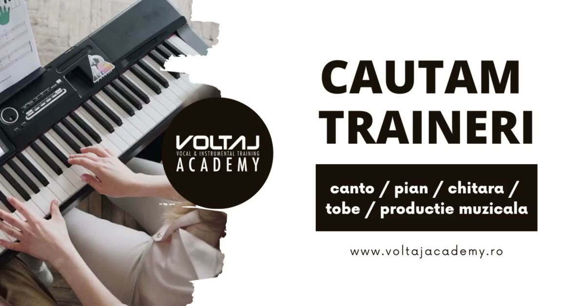 Căutăm traineri de canto, pian, chitară, tobe și producție muzicală la VOLTAJ Academy